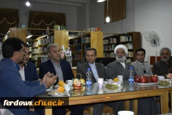 بازدید دکتر صاهری نیا معاونت پژوهشی دانشگاه فرهنگیان از واحد فردوس